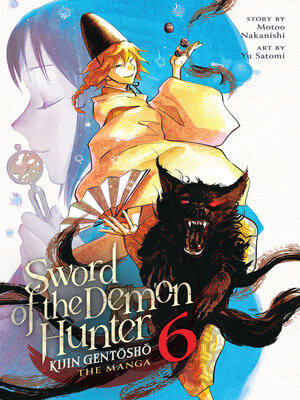 cover image of Sword of the Demon Hunter: Kijin Gentosho, Volume 6